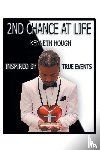 Hough, Kenneth - 2nd Chance at Life