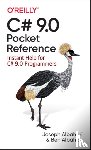 Albahari, Joseph, Albahari, Ben - C# 9.0 Pocket Reference