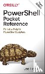 Holmes, Lee - PowerShell Pocket Reference