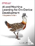 Moroney, Laurence - AI and Machine Learning for On-Device Development