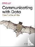 Allchin, Carl - Communicating with Data