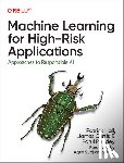 Hall, Patrick, Curtis, James, Pandey, Parul - Machine Learning for High-Risk Applications