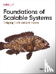 Gorton, Ian - Foundations of Scalable Systems