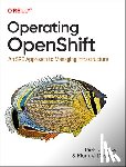 Rackow, Rick, Dewald, Manuel - Operating OpenShift