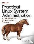 Hess, Ken - Practical Linux System Administration