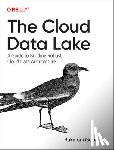 Gopalan, Rukmani - The Cloud Data Lake
