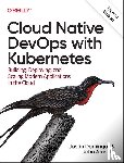 Domingus, Justin - Cloud Native Devops with Kubernetes 2e