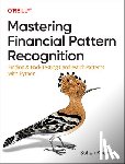 Kaabar, Sofien - Mastering Financial Pattern Recognition