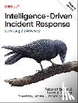 Brown, Rebekah, Roberts, Scott J - Intelligence-Driven Incident Response