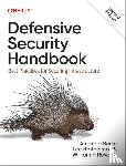 Brotherston, Lee, Berlin, Amanda, Reyor III, William F. - Defensive Security Handbook