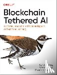 Kilroy, Karen, Riley, Lynn, Bhatta, Deepak - Blockchain Tethered AI