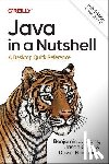 Evans, Benjamin J, Clark, Jason, Flanagan, David - Java in a Nutshell