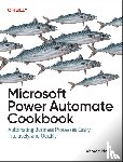 Najjar, Ahmad - Microsoft Power Automate Cookbook