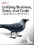 Itelman, Ron, Viotti, Juan - Unifying Business, Data, and Code