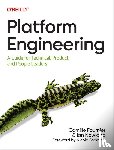 Fournier, Camille, Nowland, Ian - Platform Engineering