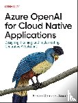 Gonzalez Sanchez, Adrian - Azure OpenAI Service for Cloud Native Applications