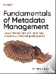 Olesen-Bagneux, Ole - Fundamentals of Metadata Management