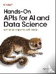 Day, Ryan - Hands-On APIs for AI and Data Science