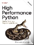 Ozsvald, Ian - High Performance Python