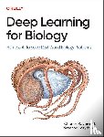 Ravarani, Charles, Latysheva, Natasha - Deep Learning for Biology