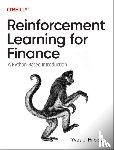 Hilpisch, Yves J - Reinforcement Learning for Finance