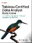 Gardner, Christopher - Tableau Certified Data Analyst Study Guide