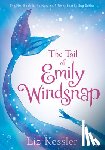 Kessler, Liz - Tail of Emily Windsnap: #1