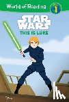 MILLICI, Nate - Star Wars: This Is Luke: This Is Luke