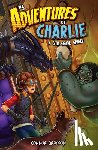 Grayson, Connor - Adventures of Charlie: A 6th Grade Gamer #5: A 6th Grade Gamer