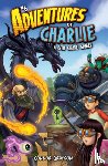 Grayson, Connor - Adventures of Charlie: A 6th Grade Gamer #6: A 6th Grade Gamer