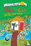 Dean, James - Pete the Cat and the Tip-Top Tree House