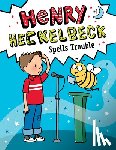 Coven, Wanda - Henry Heckelbeck Spells Trouble: #4
