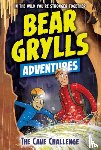 Grylls, Bear - Cave Challenge