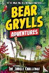 Grylls, Bear - Jungle Challenge