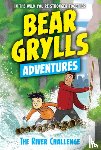 Grylls, Bear - River Challenge