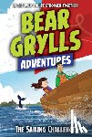 Grylls, Bear - Sailing Challenge