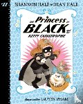 Hale, Shannon - Princess in Black and the Kitty Catastrophe: #11