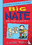Peirce, Lincoln - Big Nate: Mr. Popularity
