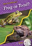 Murray, Julie - Frog or Toad?
