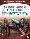 Hudak, Heather C. - Haunted History of Gettysburg, Pennsylvania