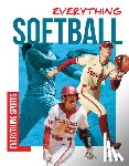 Shapiro, Sean - Everything Softball