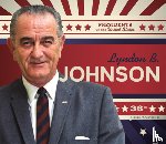 Gunderson, Megan M. - Lyndon B. Johnson