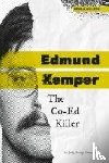 Cummings, Judy Dodge - Edmund Kemper: The Co-Ed Killer