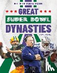 Clarke, David J. - Great Super Bowl Dynasties