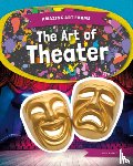 Hale, K. A. - Art of Theater