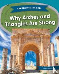 Ventura, Marne - Why Arches and Triangles Are Strong