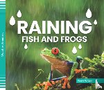 Wilken, Scott - Raining Fish and Frogs
