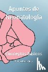 García Muro, Cristina - Apuntes de Neonatología: Conceptos básicos