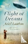 Lawhon, Ariel - FLIGHT OF DREAMS