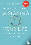 Burnett, Bill, Evans, Dave - Designing Your Life
